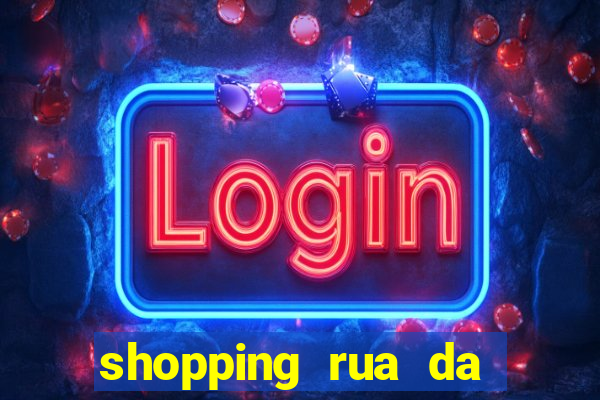 shopping rua da praia cinema